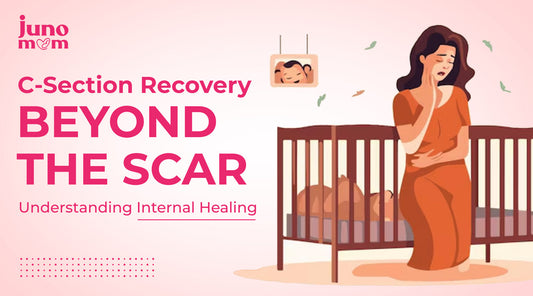 C-Section Recovery Beyond the Scar: Understanding Internal Healing