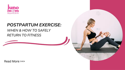 Postpartum Exercise: When and How to Safely Return to Fitness